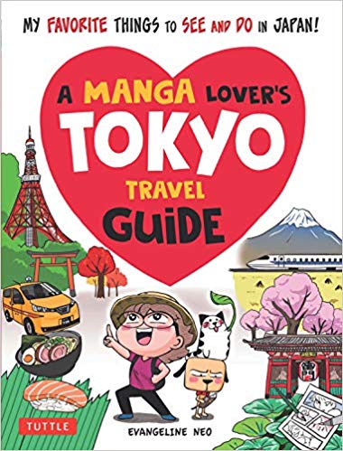 A Manga Lover's Tokyo Travel Guide: My Favorite Things to See and Do In Japan